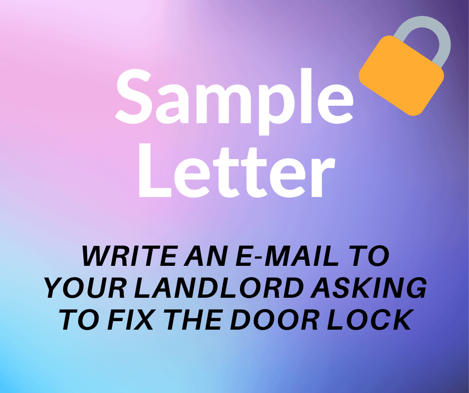 Sample Letter: Write an e-mail to your landlord asking to fix the door ...